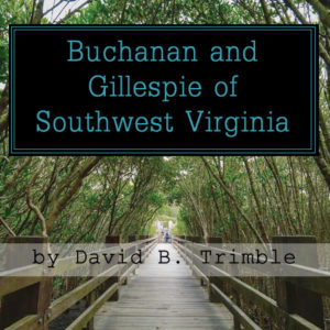 Buchanan and Gillespie of Southwest Virginia